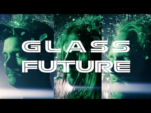 Howling Giant - Glass Future [Official Music Video]