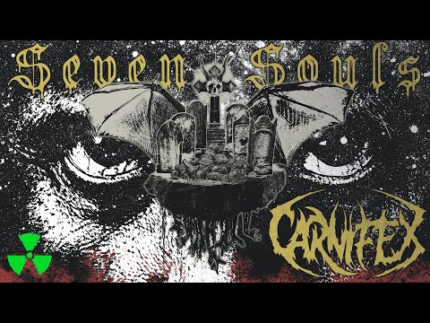 CARNIFEX - Seven Souls (OFFICIAL LYRIC VIDEO)