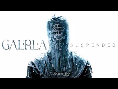 Gaerea - &quot;Suspended&quot; (Official Music Video)