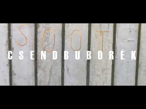 S.O.O.T. - Csendbuborék feat. Hegyesi András /GypoCircus/