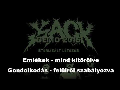 Jack - Sterilizált létezés / Sterilized Existence (demo 2015)