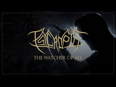 PSYCROPTIC - The Watcher Of All (Official Music Video)