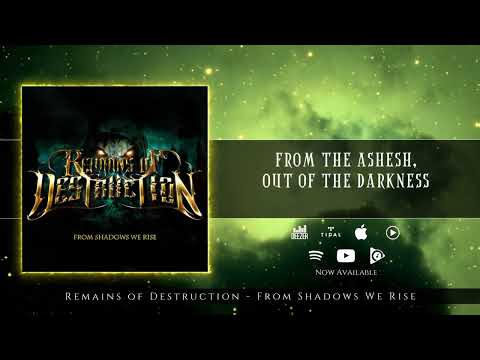 REMAINS OF DESTRUCTION - From Shadows We Rise [OFFICIAL LYRICS VIDEO]