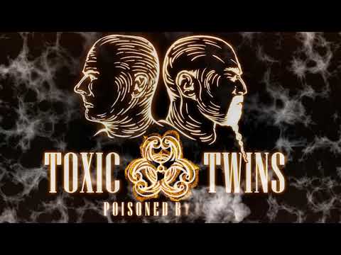 Toxic Twins Teaser