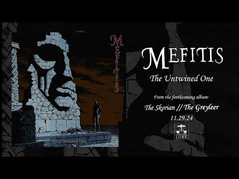 MEFITIS - The Untwined One (official audio)