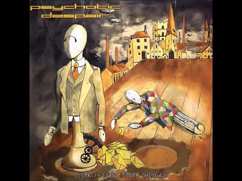 PSYCHOTIC DESPAIR - Words For Empty Spaces