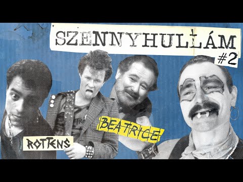 SZENNYHULLÁM #2 | Magyar punkmozaik &#039;78-84 | PartizánDOKU