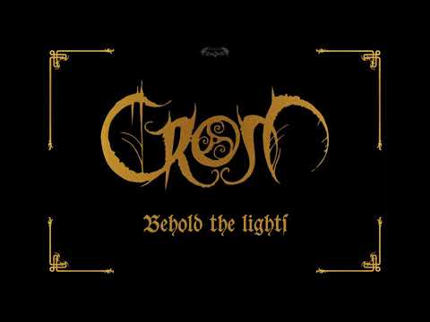 Crom - Behold the lights