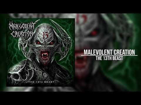 Malevolent Creation - The 13th Beast (Full Album)