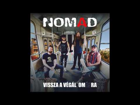 Nomad - Csak egy függöny (Live at Rockház)