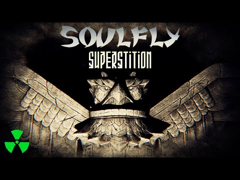 SOULFLY - Superstition (OFFICIAL LYRIC VIDEO)