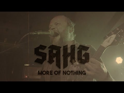 SAHG - More of Nothing (Official Lyric Video) I Drakkar Entertainment 2024