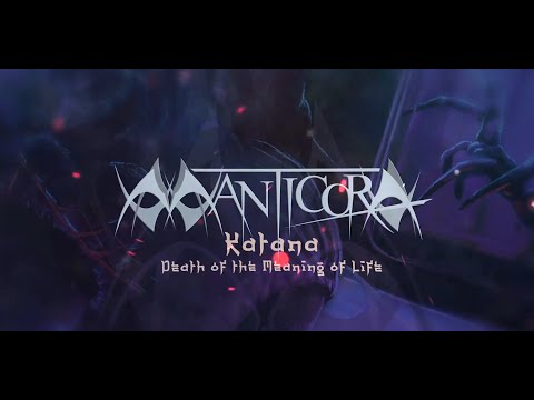 Manticora - Katana - Death of the Meaning of Life (Lyric video)