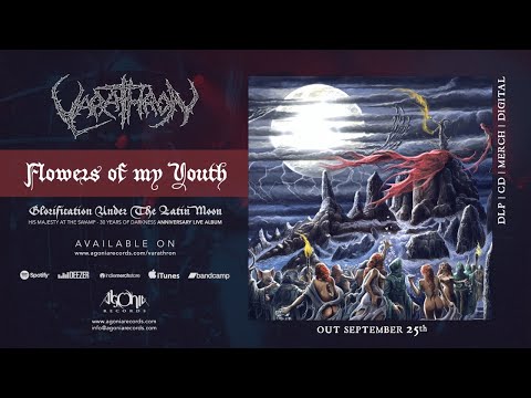 VARATHRON - Flowers Of My Youth (Official Track Stream)