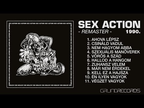 Sex Action: I. (Teljes album - Remaster) - 1992/2018.