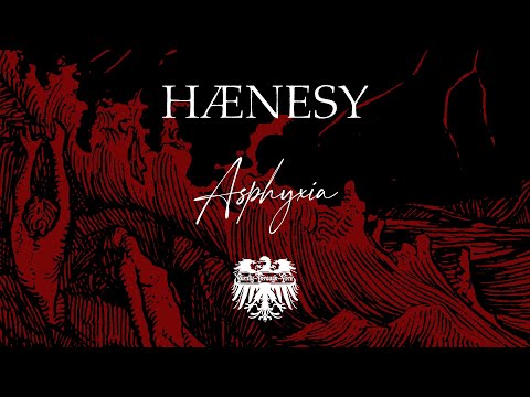 Hænesy - Asphyxia (New Track Premiere)