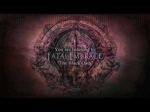 Fatal Embrace - The Black Oath (Official track 2023) | Black Lion Records