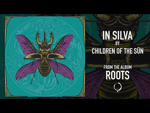 CHILDREN OF THE SÜN - IN SILVA (Official Audio)