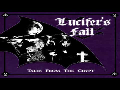 Lucifer&#039;s Fall - Tales from the Crypt (2018)