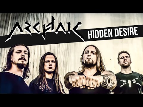 Archaic - Hidden Desire (official lyrics video) - New wave of Thrash Metal