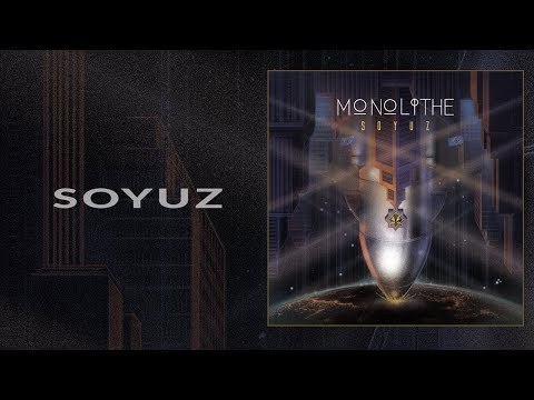 MONOLITHE - Soyuz (single)