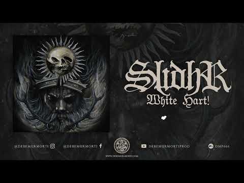 Slidhr - White Hart!