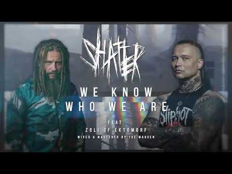 SHATTER - We Know Who We Are - feat Zoli EKTOMORF (2023) / Official Music Video /