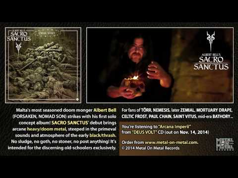 ALBERT BELL&#039;S SACRO SANCTUS &quot;Arcana Imperii&quot; (taken from the album &quot;Deus Volt&quot;)