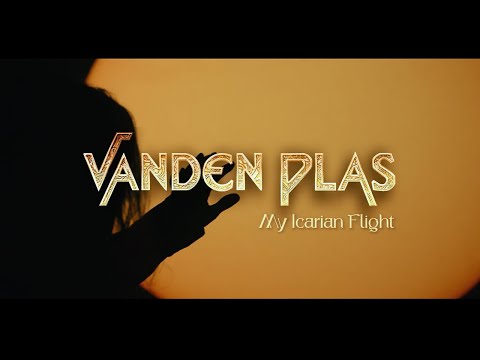 Vanden Plas - &quot;My Icarian Flight&quot; - Official Music Video