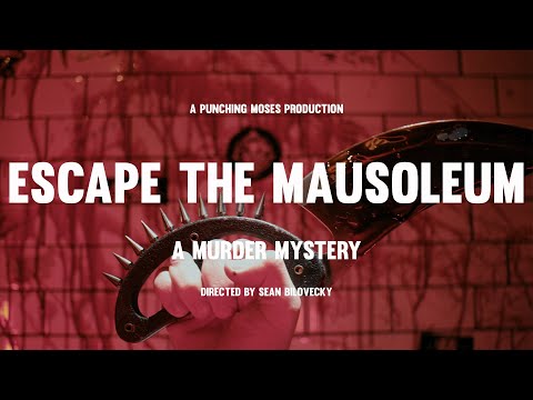 Escape the Mausoleum