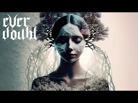 Ever Doubt - My Betrayal (official video)