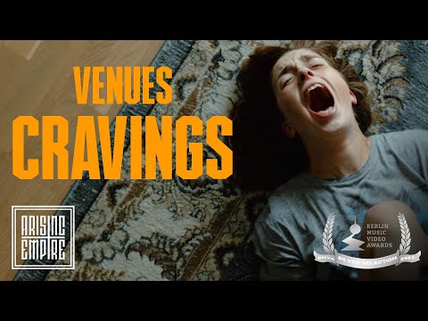 VENUES - Cravings (OFFICIAL VIDEO)