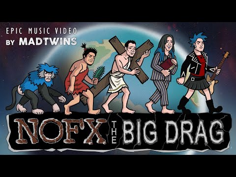 NOFX - The Big Drag (Official Video)