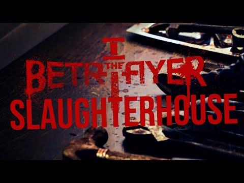 I the Betrayer - Slaughterhouse