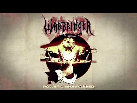 WARBRINGER - Power Unsurpassed (Official Lyric Video) | Napalm Records