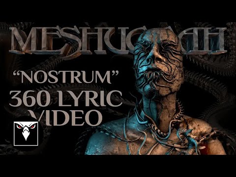 MESHUGGAH - Nostrum (Official Lyric Video)