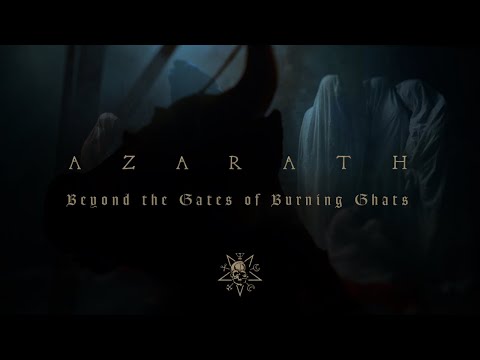 AZARATH - Beyond the Gates of Burning Ghats (Official Music Video)