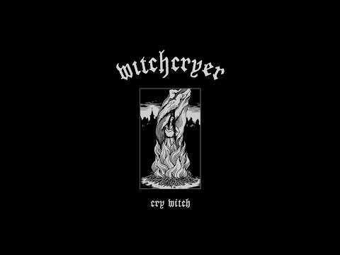 Witchcryer &quot;Cry Witch&quot; (New Full Album) 2017