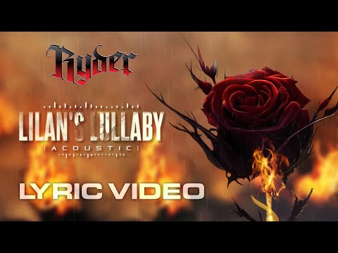 RYDER - Lilan&#039;s Lullaby (Acoustic) (Official Lyric Video)