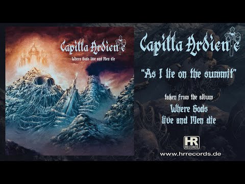 CAPILLA ARDIENTE - &quot;As I Lie on the Summit&quot; (OFFICIAL LYRIC VIDEO)