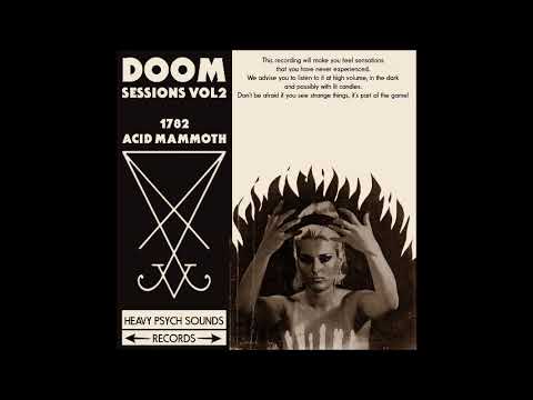 1782 // ACID MAMMOTH - Doom Sessions Vol. 2 (2020)