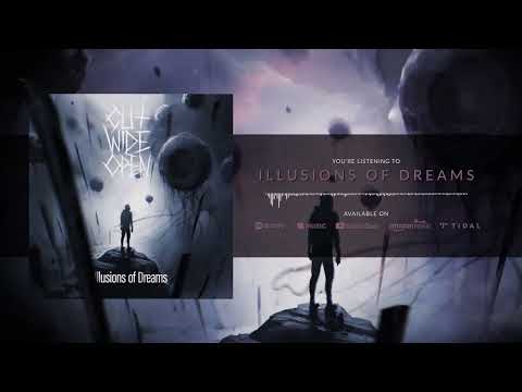 Cut Wide Open - Illusions of Dreams