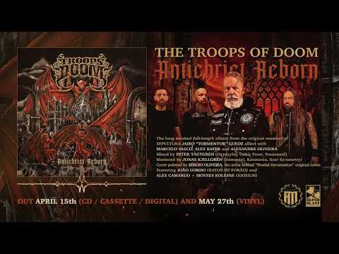 THE TROOPS OF DOOM - Antichrist Reborn (Teaser #1)