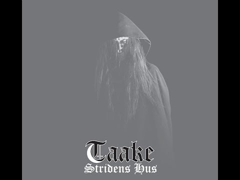 Taake - Stridens Hus (Full Album)