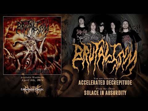 BRUTALISM - ACCELERATED DECREPITUDE [SINGLE] (2024) SW EXCLUSIVE