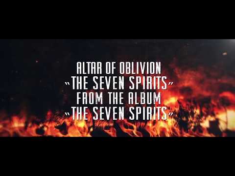 Altar of Oblivion - The Seven Spirits - Single Version