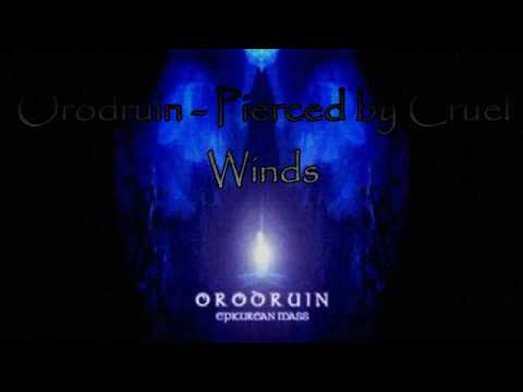 Orodruin - Pierced by Cruel Winds