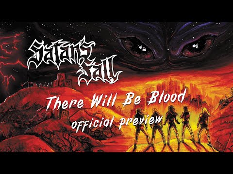 SATAN&#039;S FALL - There Will Be Blood (Official Audio)