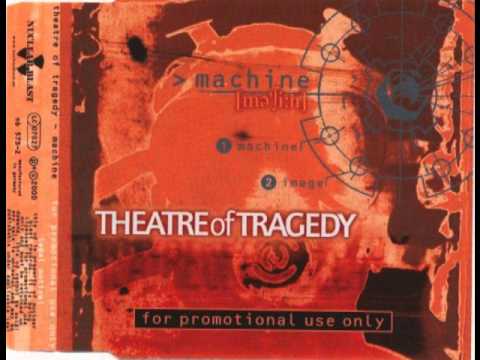 THEATRE OF TRAGEDY - MACHINE (VNV NATION REMIX) (2000)