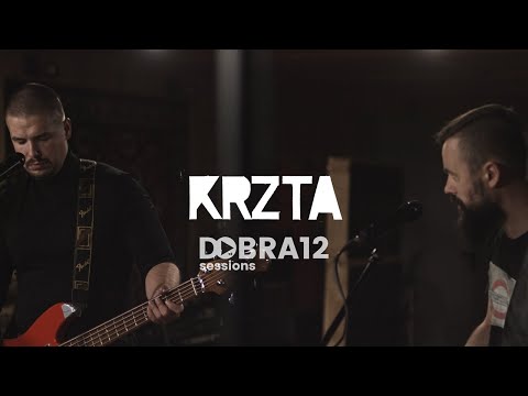 Krzta I Dobra 12 Live Session